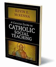 Image result for book review concise guide to catholic social teaching