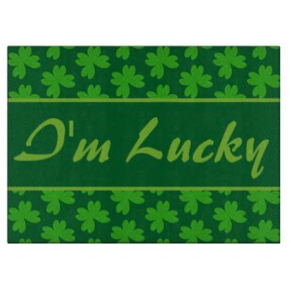 I’m Lucky Clover Cutting Board