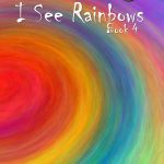 I See Rainbows Cover