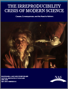 Image result for THE IRREPRODUCIBILITY CRISIS OF MODERN SCIENCE Causes, Consequences, and the Road to Reform