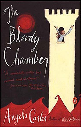 Bloody Chamber by Angela Carter