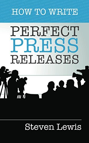 Cover of How to Write Perfect Press Releases