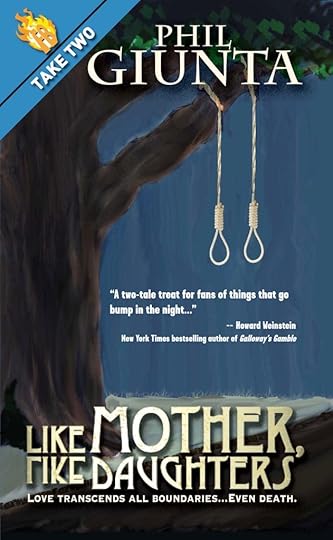 Like Mother, Like Daughters by Phil Giunta