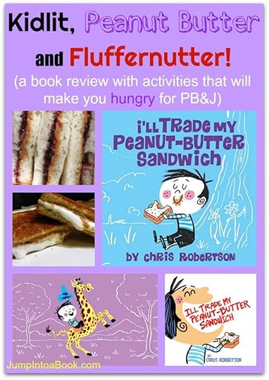 Kidlit, Peanut Butter and Fluffernutter