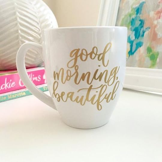 Coffee Mug - Good Morning Beautiful- Ceramic Coffee Mug - Gift for Her - Birthday Gift Idea - Office