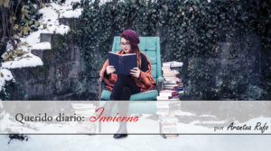 Querido diario: invierno - arantxarufo.com