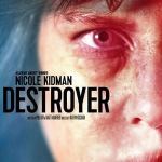 Destroyer. Una mujer Herida (2018)