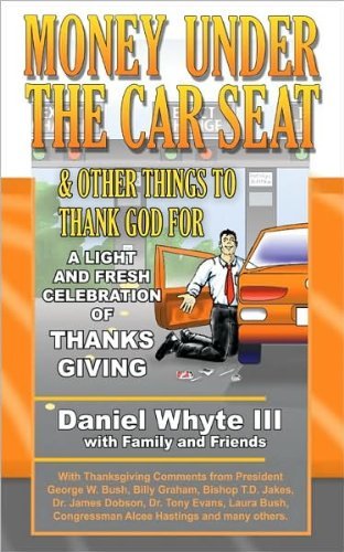 Money Under the Car Seat & Other Things to Thank God For