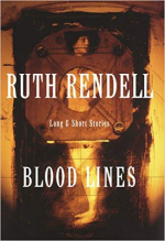 Blood Lines by Ruth Rendell
