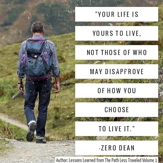 Your life is yours to live