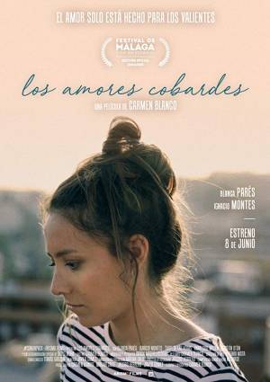 Los Amores Cobardes (2017)
