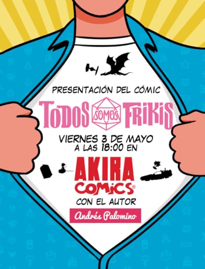 todos somos frikis en Akira Cómics