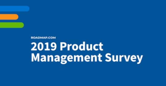 2019 Roadmap.com product management survey