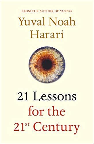 Image result for yuval harari 21 lessons for the 21st century