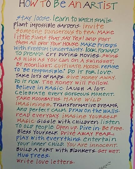 This How To Be An Artist poster by SARK is one of my very favorites from her. It is so playful, creative, affirming, and joyful, a reminder to keep being playful and curious and open. I think SARK has a lot of wisdom and her books and prints can be very helpful for all of us, especially creatives, sensitive people, and people who are playful. I’m posting this for @elizabeth_sagan because she asked what that post positive affirmation poster behind me is, that is so often in my photos. (grinning)<br /><br />#sark #howtobeanartist #playful #creative #creative #creativemind #writers