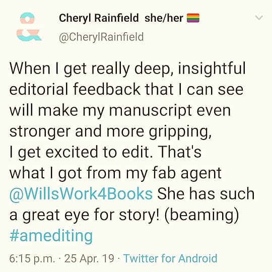 When I get really deep, insightful editorial feedback that I can see will make my #manuscript even stronger and more gripping, I get excited to edit. That’s what I got from my fab agent Jennifer Wills at Seymour. She has such a great eye for story! (beaming) I have been editing crazily since Friday! #amediting #amwriting #writing #writinglife #editing #literaryagent #JenniferWills #seymouragency<br />#cherylrainfield #YAwriter #LGBTQwriter #booknerd #bookworm #ireadYA #survivor #feminist