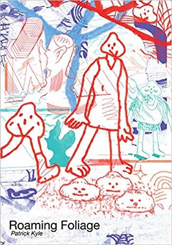 Image result for roaming foliage patrick kyle