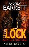 The Lock: A CSI Eddie Collins Novella