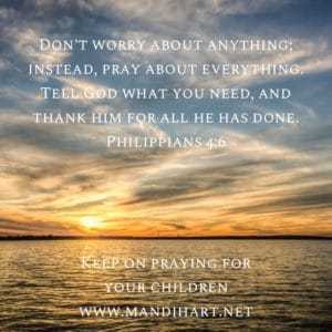 Pray scripture over your children