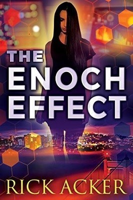 The Enoch Effect, by Rick Acker