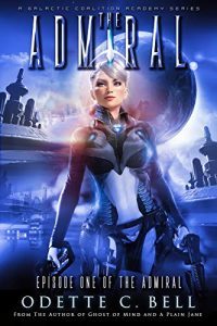 The Admiral by Odette C. Bell