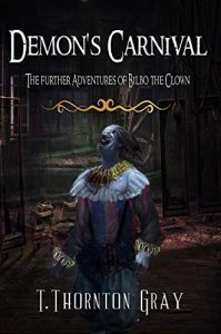 Demon's Carnival by T. Thornton Gray