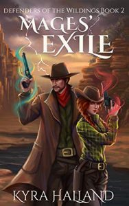 Mages' Exile by Kyra Halland