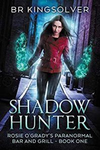 Shadow Hunter by B.R. Kingsolver