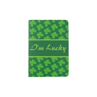 I’m Lucky Clover Passport Holder
