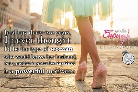 More Than Enough (La Flor Series, #3) by M.L. Rodriguez | Goodreads