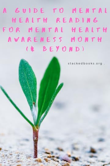 A resource guide to great mental health books and mental illness books for teens and adults for mental health awareness month and beyond. book lists | lists of book lists | mental health | mental illness | mental health books | books about mental health | books about mental illness | ya books | ya book lists | ya books about mental health 