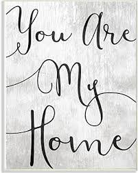 you are my home