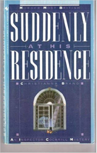 Suddenly At His Residence
