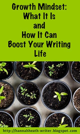 Growth Mindset: What It Is and How It Can Boost Your Writing Life