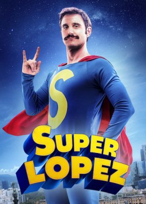 Superlópez (2018)