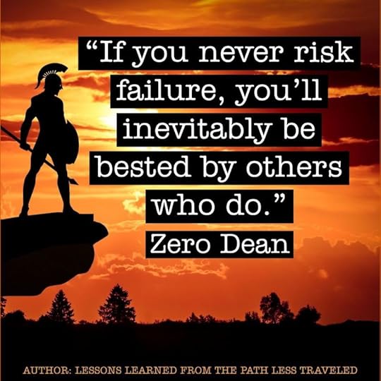 If you never risk failure...