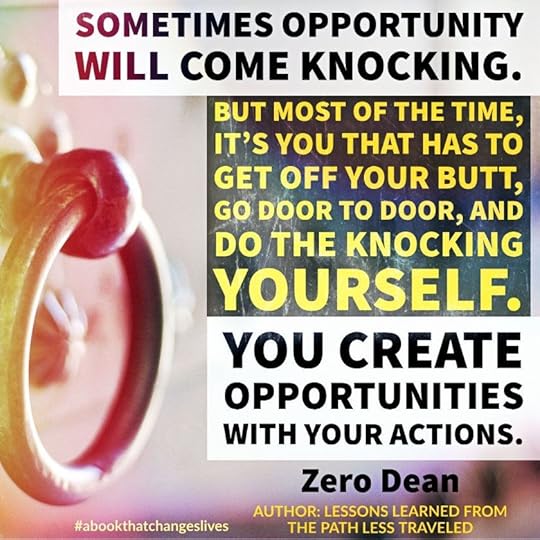 Sometimes opportunity will come knocking