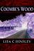 Coombe's Wood by Lisa C Hinsley