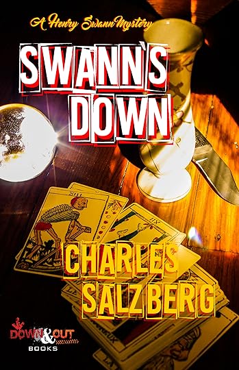 Swann's Down by Charles Salzberg