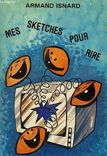 Mes sketches pour rire