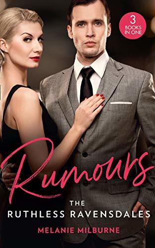 Rumours: The Ruthless Ravensdales: Ravensdale's Defiant Captive (The Ravensdale Scandals) / Awakening the Ravensdale Heiress (The Ravensdale Scandals) ... (Mills & Boon M&B) (English Edition)