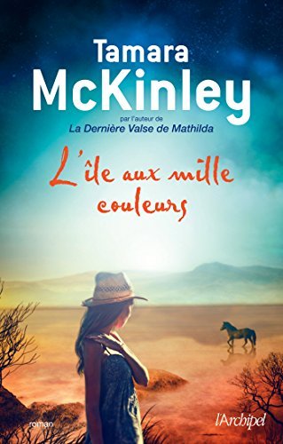 L'île aux mille couleurs (Grand roman)