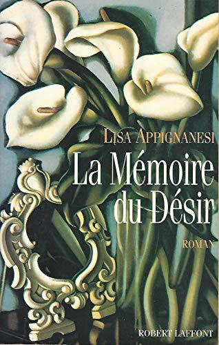 La mémoire du désir