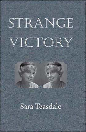 Strange Victory by Sara Teasdale