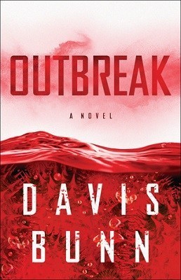 Outbreak, a novel by Davis Bunn