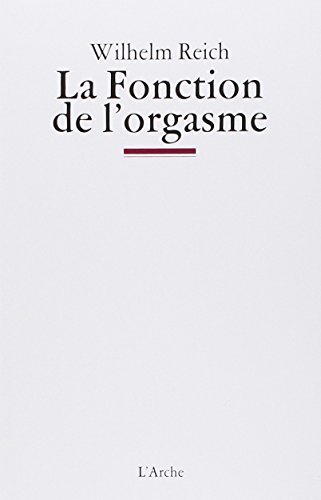 La Fonction de l'orgasme