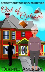 Out of Options by Dianne Ashcroft