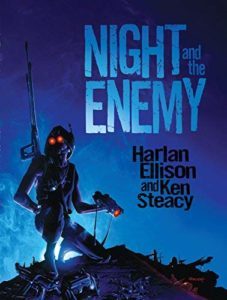 Night and the Enemy by Harlan Ellison