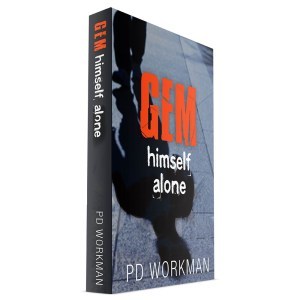 Gem, Himself, Alone