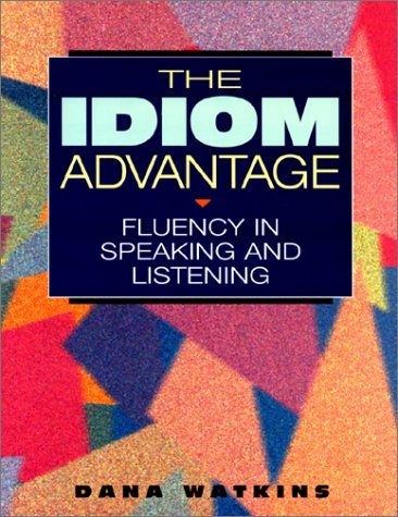 The Idiom Advantage